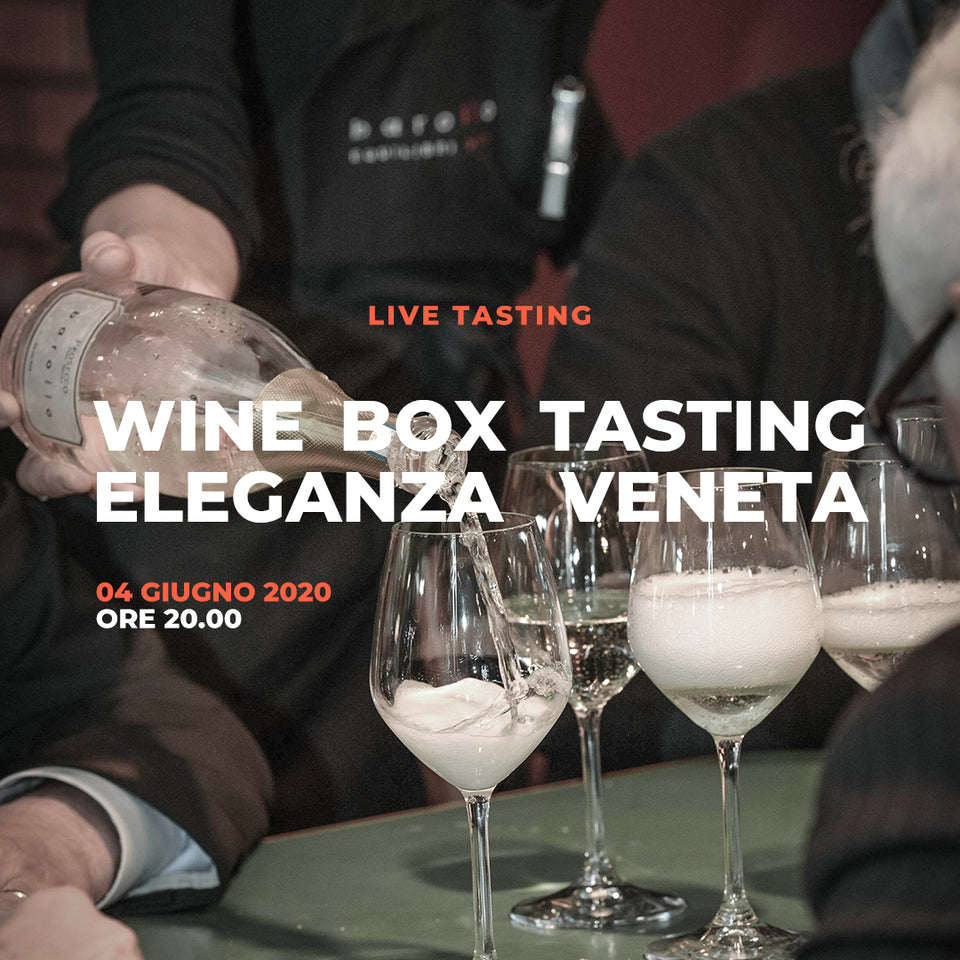 WINE BOX LIVE TASTING ELEGANZA VENETA - 04 Giugno 2020