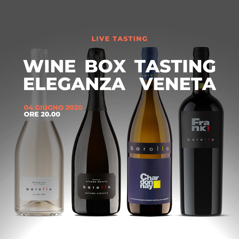 WINE BOX LIVE TASTING ELEGANZA VENETA - 04 Giugno 2020